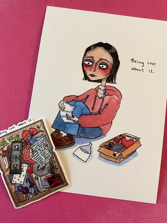 "Being cool about it" Art Print and Sticker!